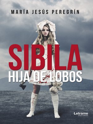 cover image of Sibila, hija de lobos